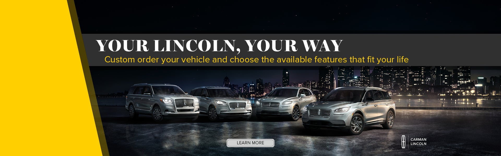 Lincoln Custom Order